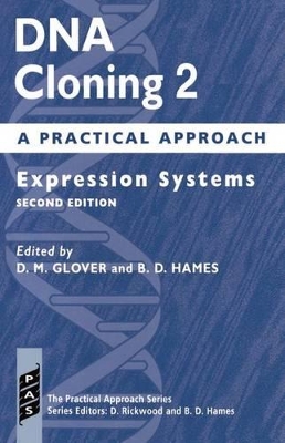 DNA Cloning 2: A Practical Approach book