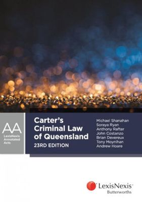 Carter’s Criminal Law of Queensland book