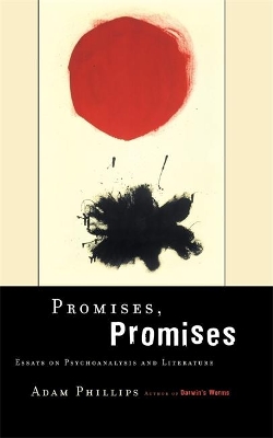 Promises, Promises by Adam Phillips