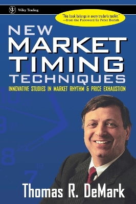 New Market Timing Techniques by Thomas R. DeMark
