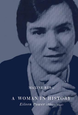 A Woman in History by Maxine Berg