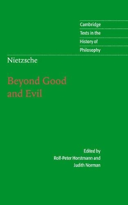 Nietzsche: Beyond Good and Evil: Prelude to a Philosophy of the Future book