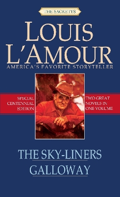 The Sky-liners by Louis L'Amour