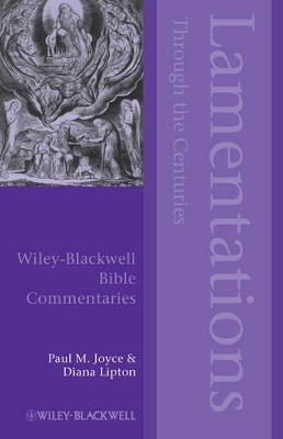 Lamentations Through the Centuries by Paul M. Joyce
