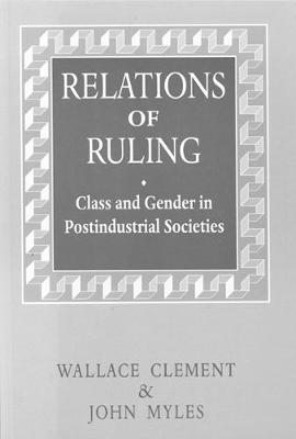 Relations of Ruling by Wallace Clement