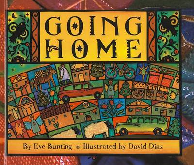 Going Home by Eve Bunting