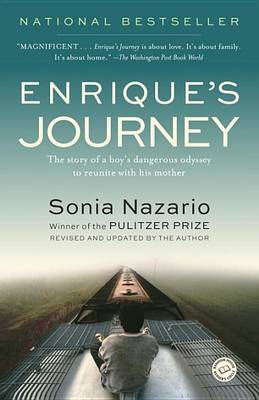 Enrique's Journey by Sonia Nazario