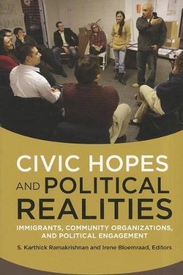 Civic Hopes and Political Realities by S. Karthick Ramakrishnan