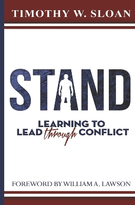 Stand: Learning to Lead Through Conflict book