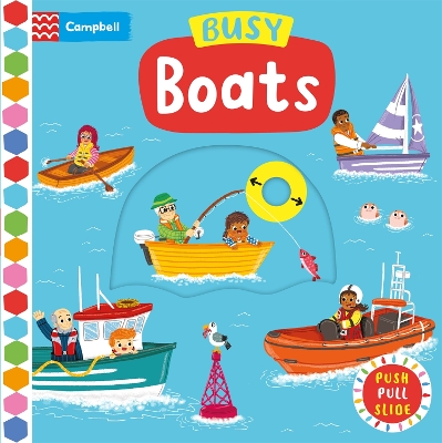 Busy Boats: A Push Pull and Slide Book by Campbell Books