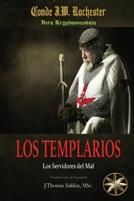 Los Templarios: Los Servidores del Mal book