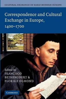 Cultural Exchange in Early Modern Europe by Francisco Bethencourt