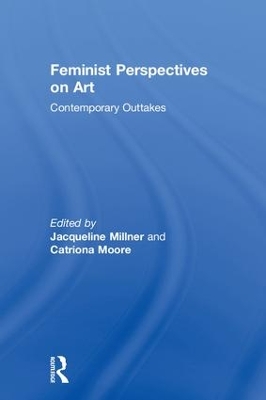 Feminist Perspectives on Art by Jacqueline Millner