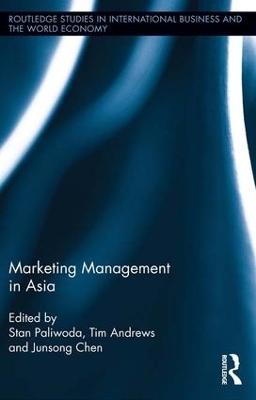 Marketing Management in Asia. by Stanley Paliwoda