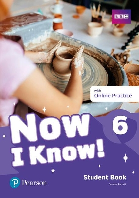 Now I Know 6 Student Book plus PEP pack by Jeanne Perrett