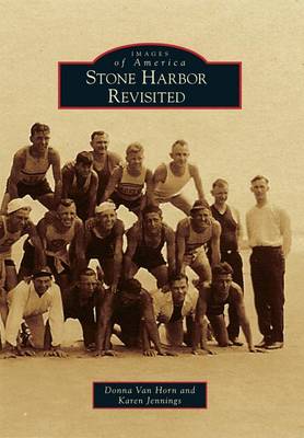 Stone Harbor Revisited book