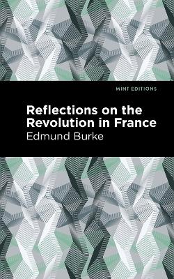 Reflections on the Revolution in France book