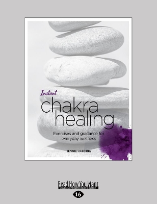 Instant Chakra Healing: Exercises and Guidance for Everyday Wellness by Jennie Harding