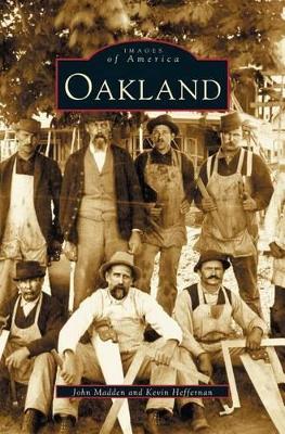 Oakland by John Madden