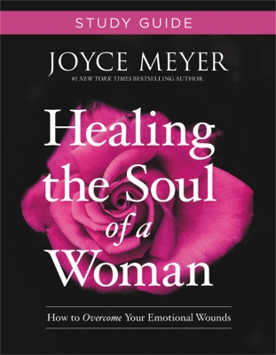 Healing the Soul of a Woman Study Guide book