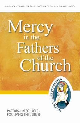 Mercy in the Fathers of the Church book