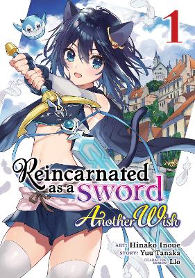 Reincarnated as a Sword: Another Wish (Manga) Vol. 1 book
