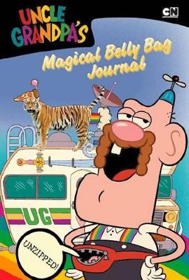 Uncle Grandpa's Magical Belly Bag Journal book