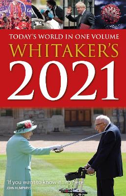 Whitaker's 2021: Today's World In One Volume by Whitaker's Almanack