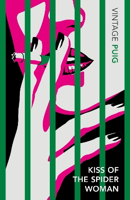 Kiss of the Spider Woman: The Queer Classic Everyone Should Read by Manuel Puig