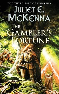 The Gambler's Fortune: The Third Tale of Einarinn book