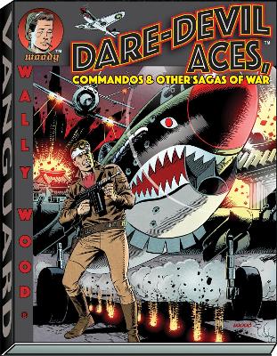 Wally Wood Dare-Devil Aces book