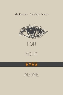 For Your Eyes Alone book