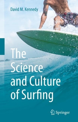 The Science and Culture of Surfing book