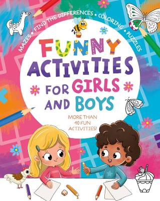 Funny Activities for Girls and Boys book