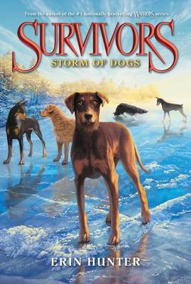 Survivors #6: Storm of Dogs book