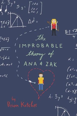 Improbable Theory of Ana and Zak book