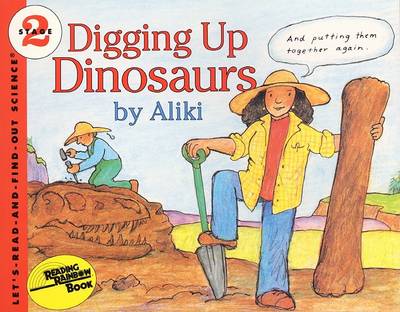 Digging Up Dinosaurs book