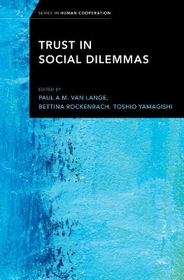 Trust in Social Dilemmas by Paul A M Van Lange
