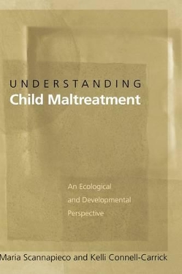 Understanding Child Maltreatment book