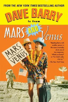 Dave Barry is from Mars and Venus book