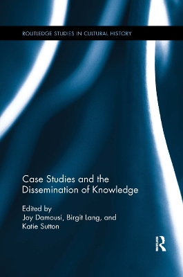 Case Studies and the Dissemination of Knowledge book