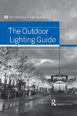 Outdoor Lighting Guide by Institution of Lighting Engineers