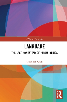 Language: The Last Homestead of Human Beings book