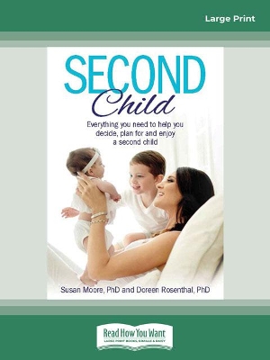 Second Child: Essential information and wisdom to help you decide, plan and enjoy. book