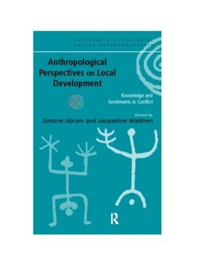 Anthropological Perspectives on Local Development book