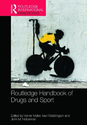 Routledge Handbook of Drugs and Sport book