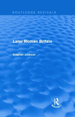 Later Roman Britain book