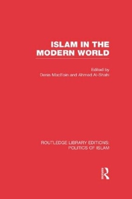 Islam in the Modern World by Denis MacEoin