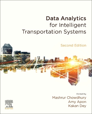 Data Analytics for Intelligent Transportation Systems book