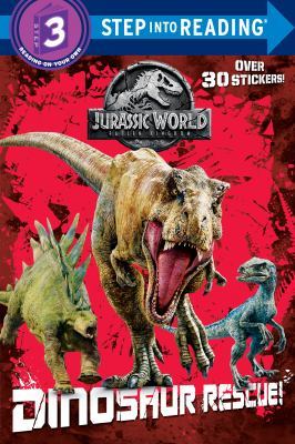 Dinosaur Rescue! (Jurassic World: Fallen Kingdom) book